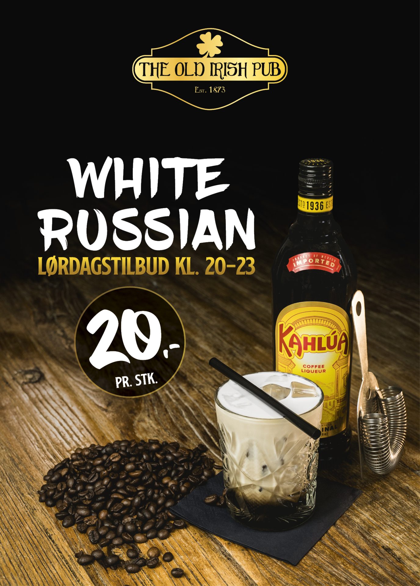 White Russian Kampagne Old irish pub!
